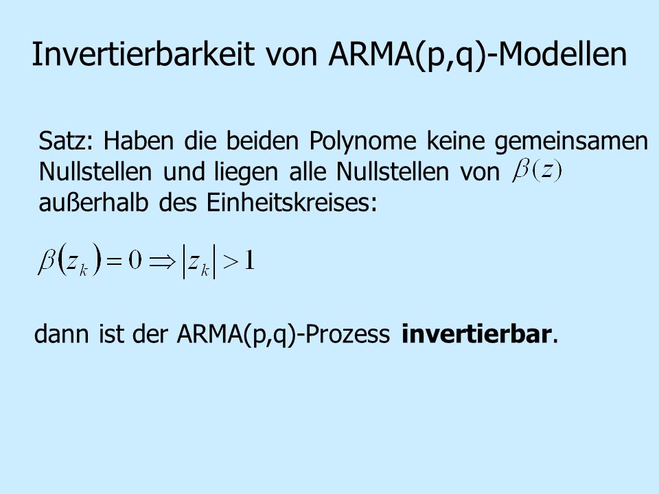 Invertierbarkeit von ARMA(p,q)-Modellen