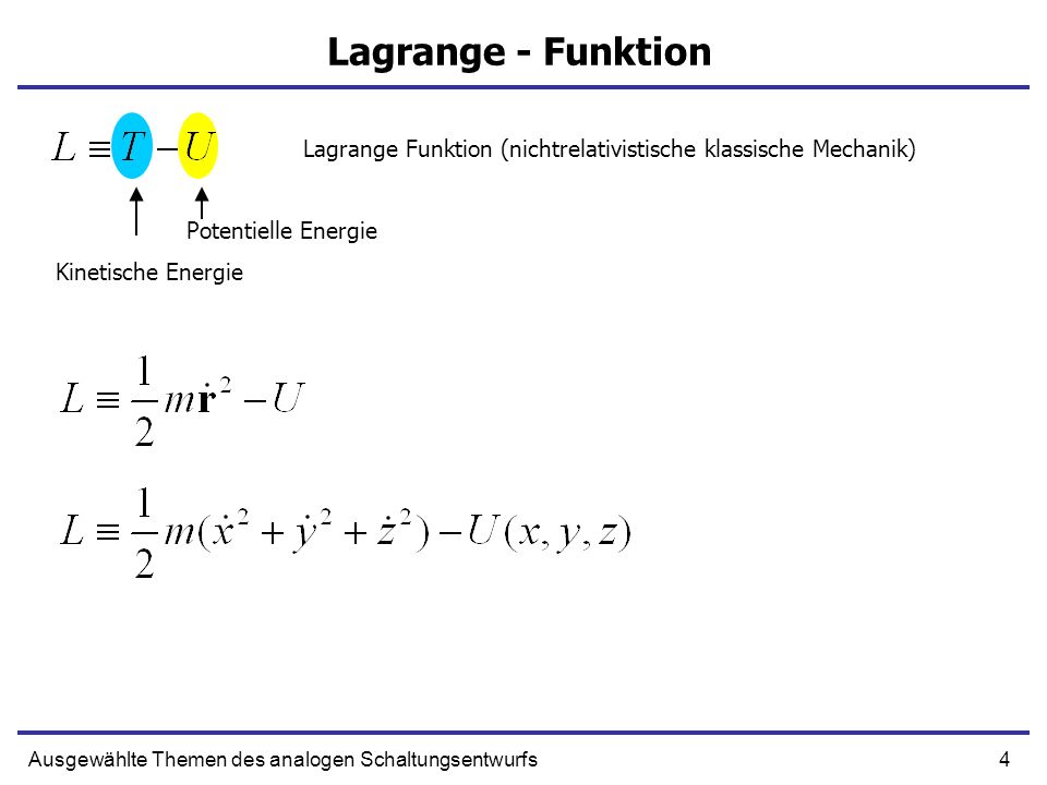 Lagrange Funktion (nichtrelativistische klassische Mechanik)