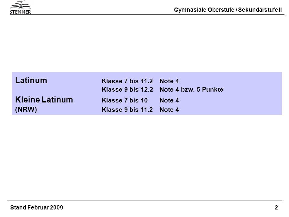 Latinum Klasse 7 bis 11.2 Note 4 Kleine Latinum Klasse 7 bis 10 Note 4