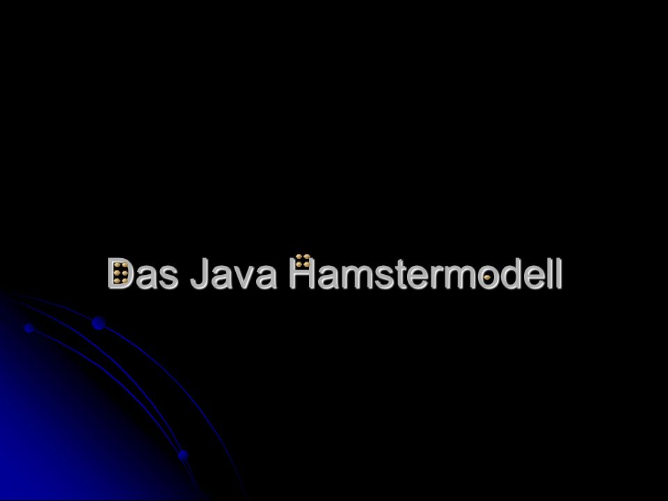 Das Java Hamstermodell