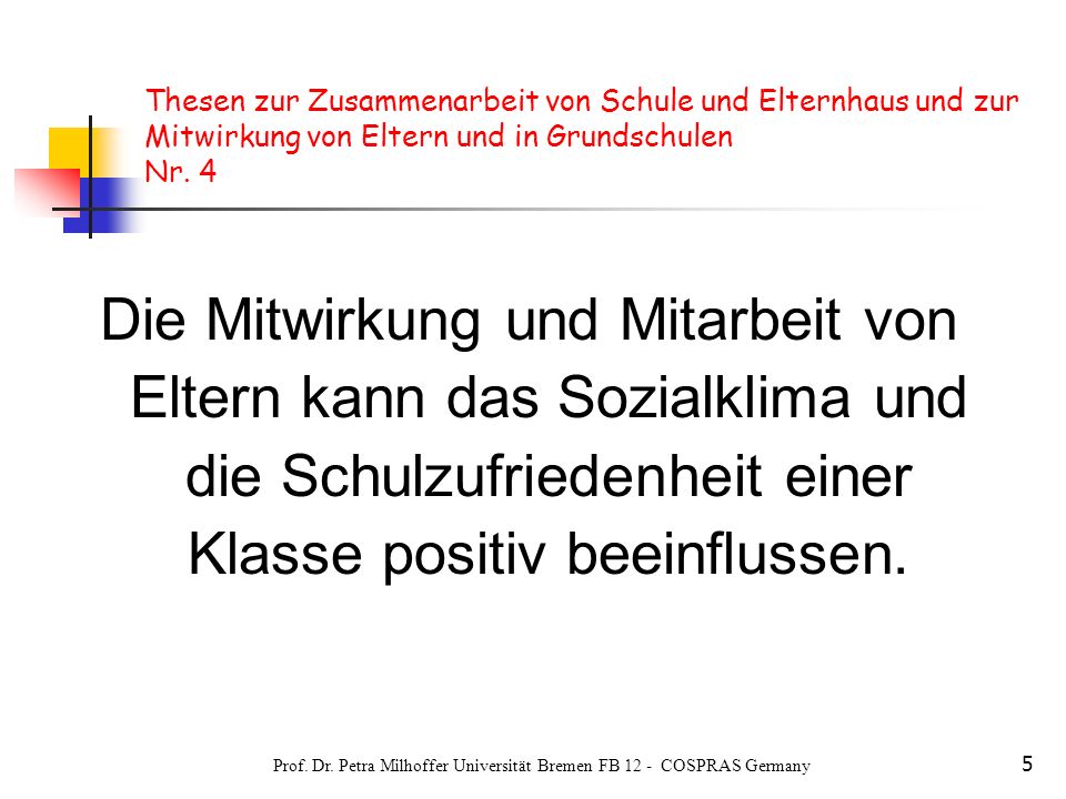 Prof. Dr. Petra Milhoffer Universität Bremen FB 12 - COSPRAS Germany