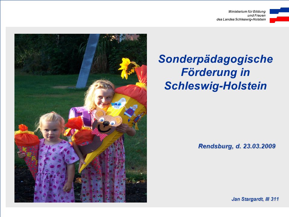 Sonderpädagogische Förderung in Schleswig-Holstein. Rendsburg, d. 23
