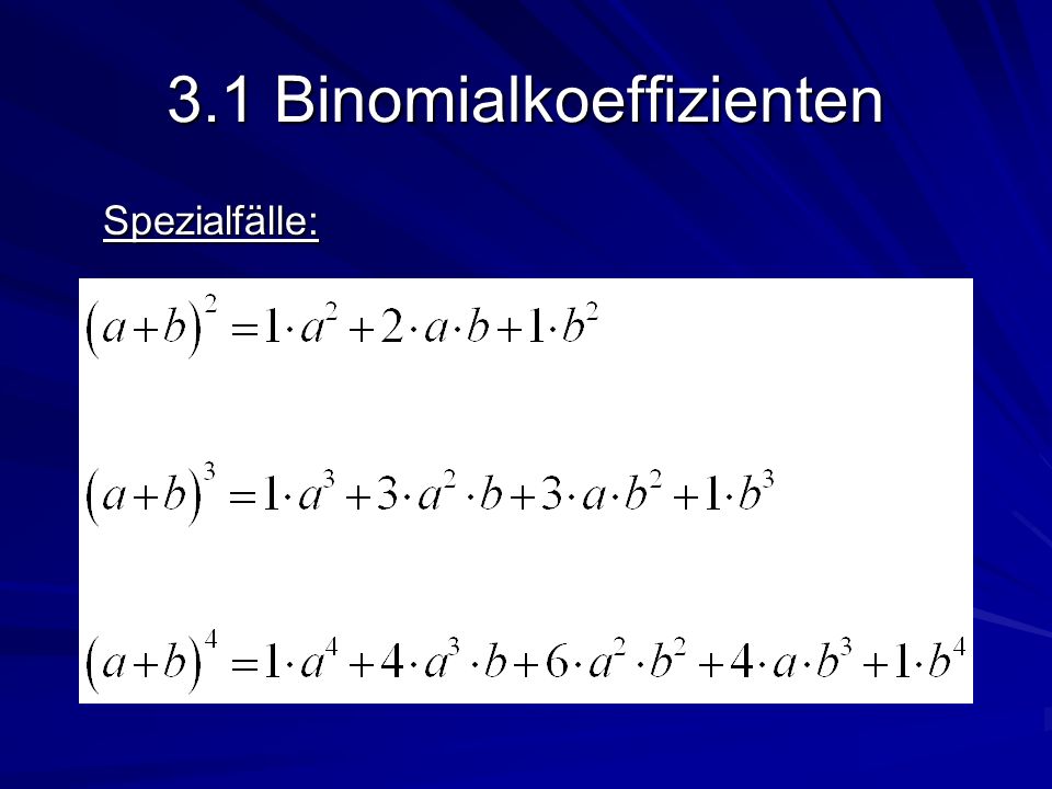 3.1 Binomialkoeffizienten