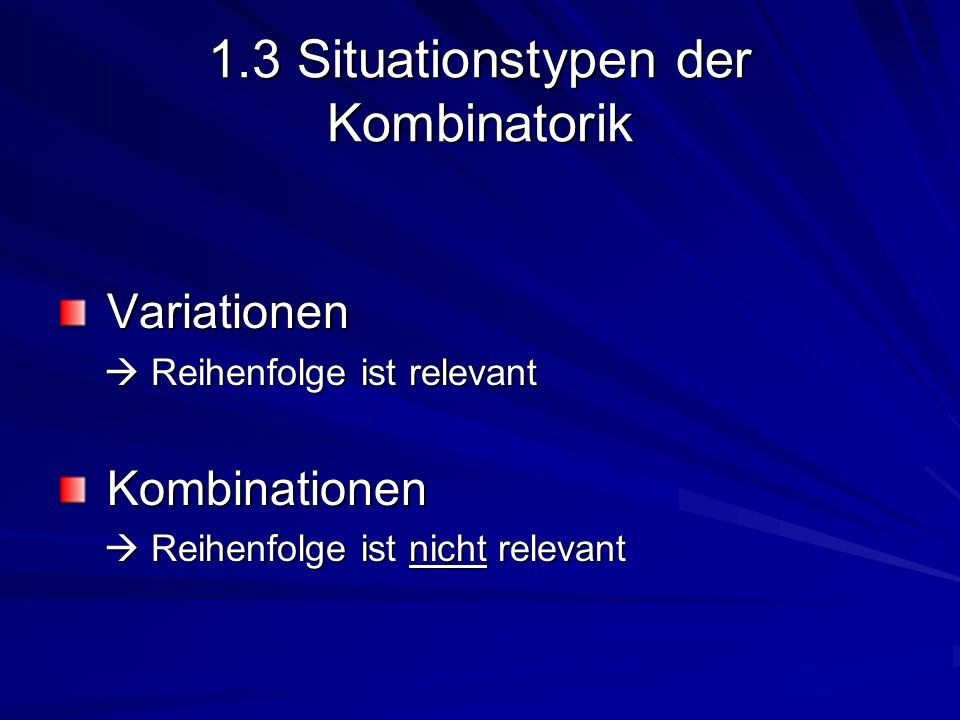 1.3 Situationstypen der Kombinatorik