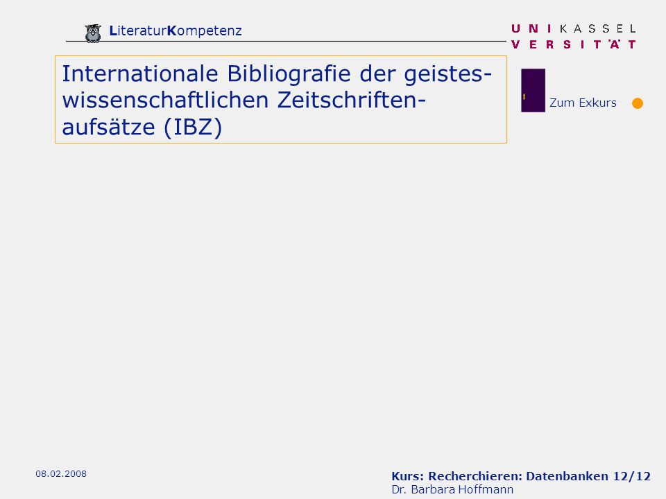 Internationale Bibliografie der geistes-wissenschaftlichen Zeitschriften-aufsätze (IBZ)