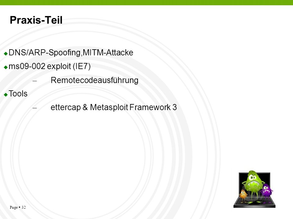 Praxis-Teil DNS/ARP-Spoofing,MITM-Attacke ms exploit (IE7)