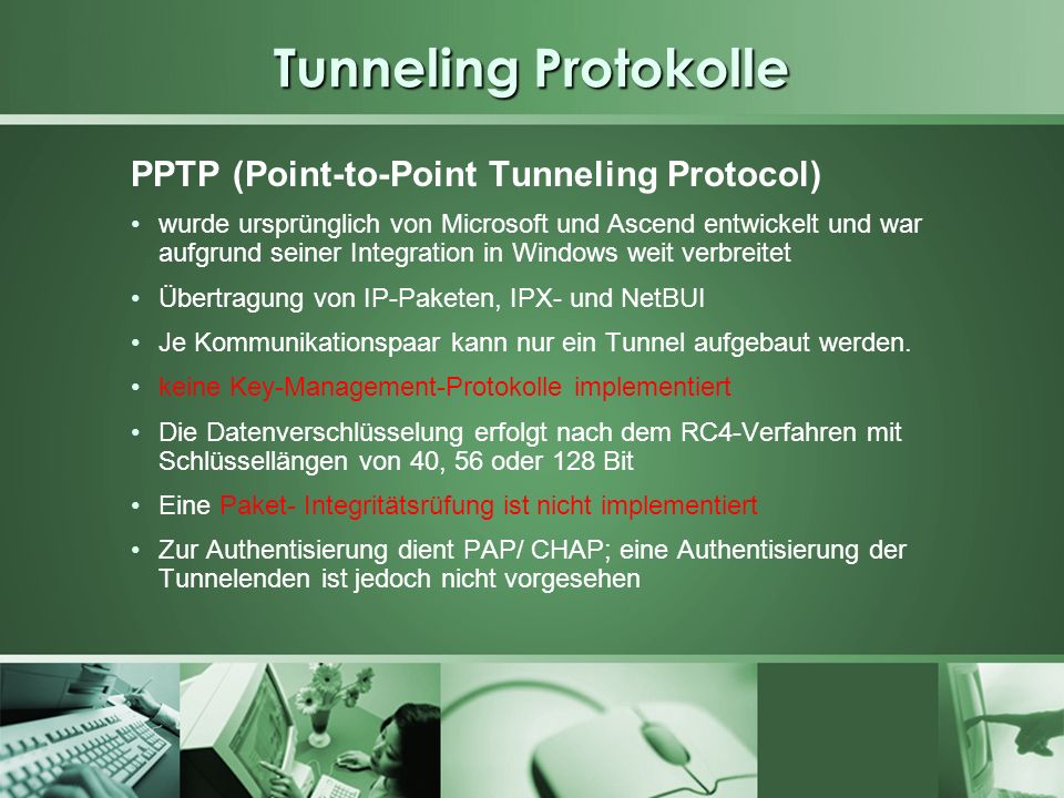 Tunneling Protokolle PPTP (Point-to-Point Tunneling Protocol)