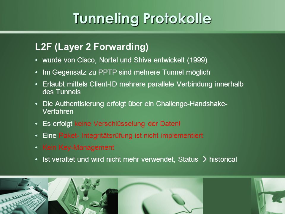 Tunneling Protokolle L2F (Layer 2 Forwarding)