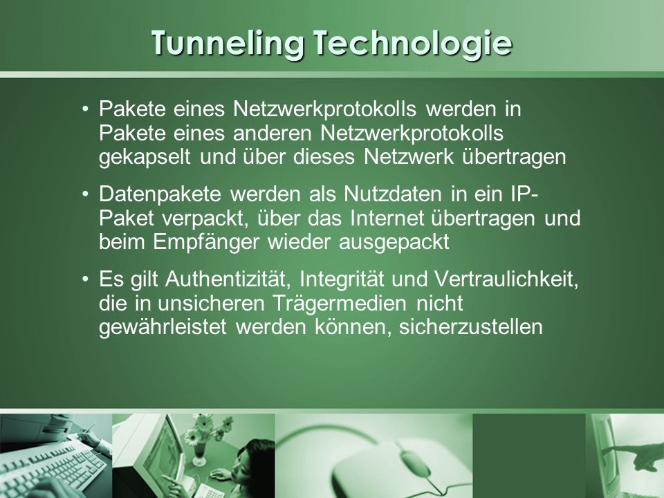 Tunneling Technologie