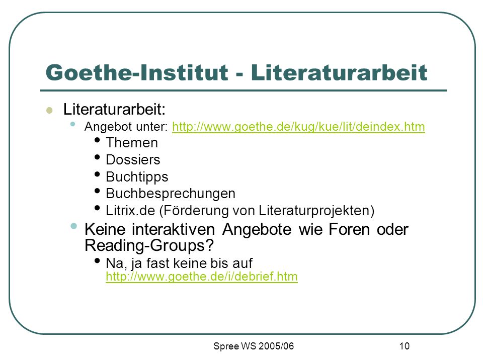 Goethe-Institut - Literaturarbeit