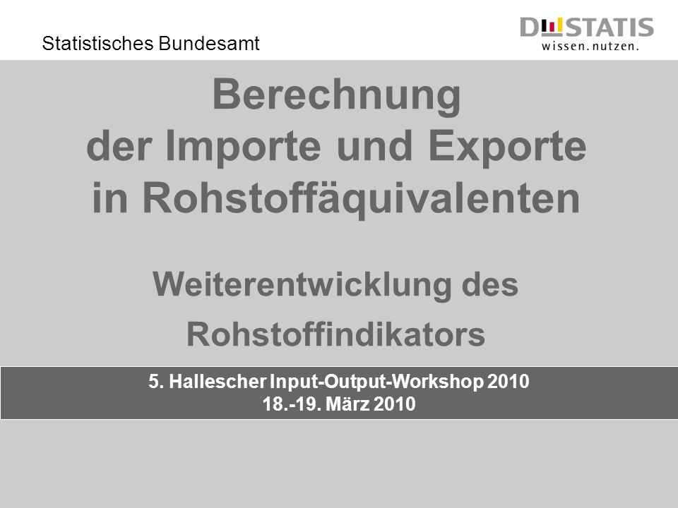 5. Hallescher Input-Output-Workshop 2010