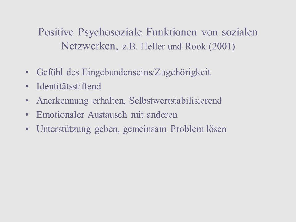 Positive Psychosoziale Funktionen von sozialen Netzwerken, z. B