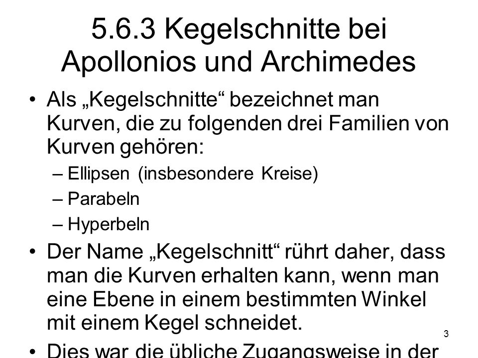 5.6.3 Kegelschnitte bei Apollonios und Archimedes