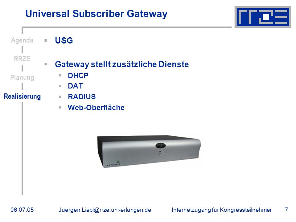 Universal Subscriber Gateway