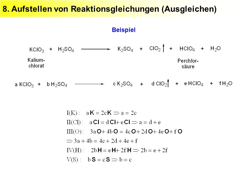 8. Aufstellen von Reaktionsgleichungen (Ausgleichen)