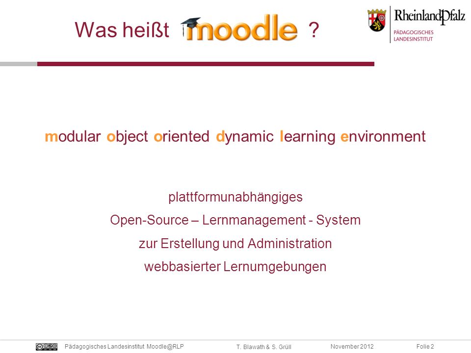 Was heißt modular object oriented dynamic learning environment