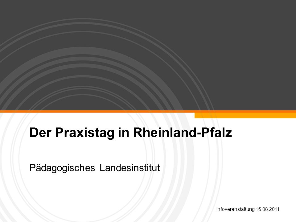 Der Praxistag in Rheinland-Pfalz