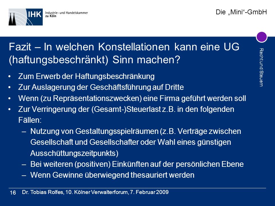 Fazit – In welchen Konstellationen kann eine UG (haftungsbeschränkt) Sinn machen