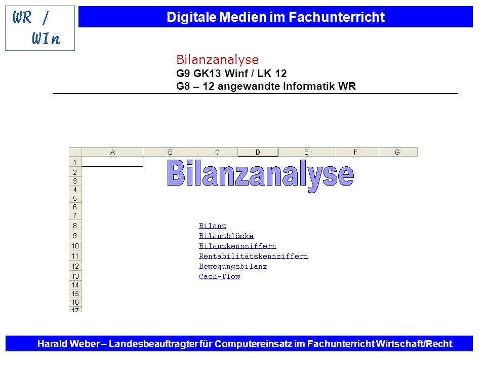 Bilanzanalyse G9 GK13 Winf / LK 12 G8 – 12 angewandte Informatik WR