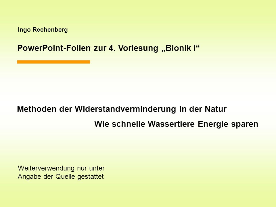 PowerPoint-Folien zur 4. Vorlesung „Bionik I