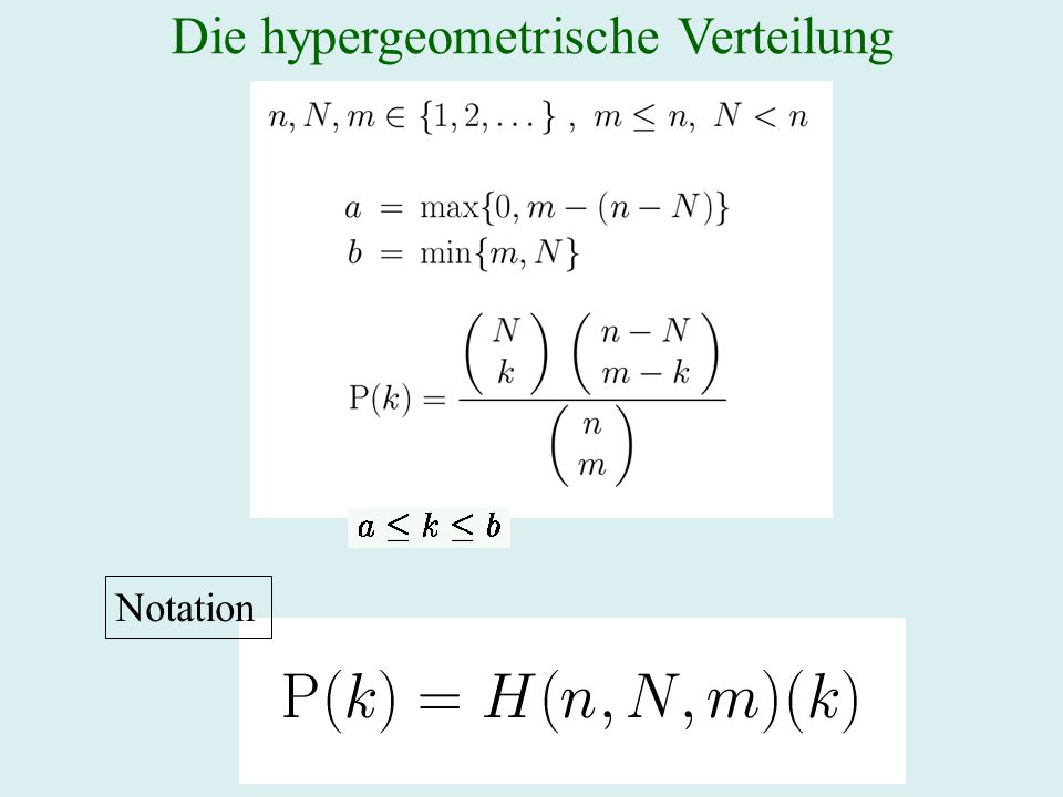 Die hypergeometrische Verteilung
