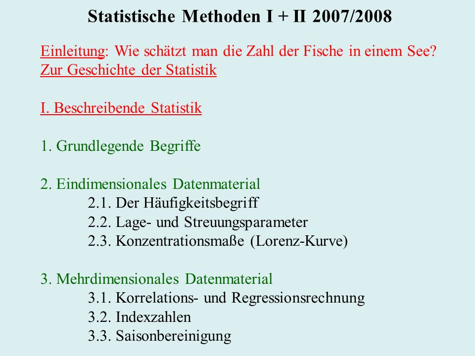 Statistische Methoden I + II 2007/2008