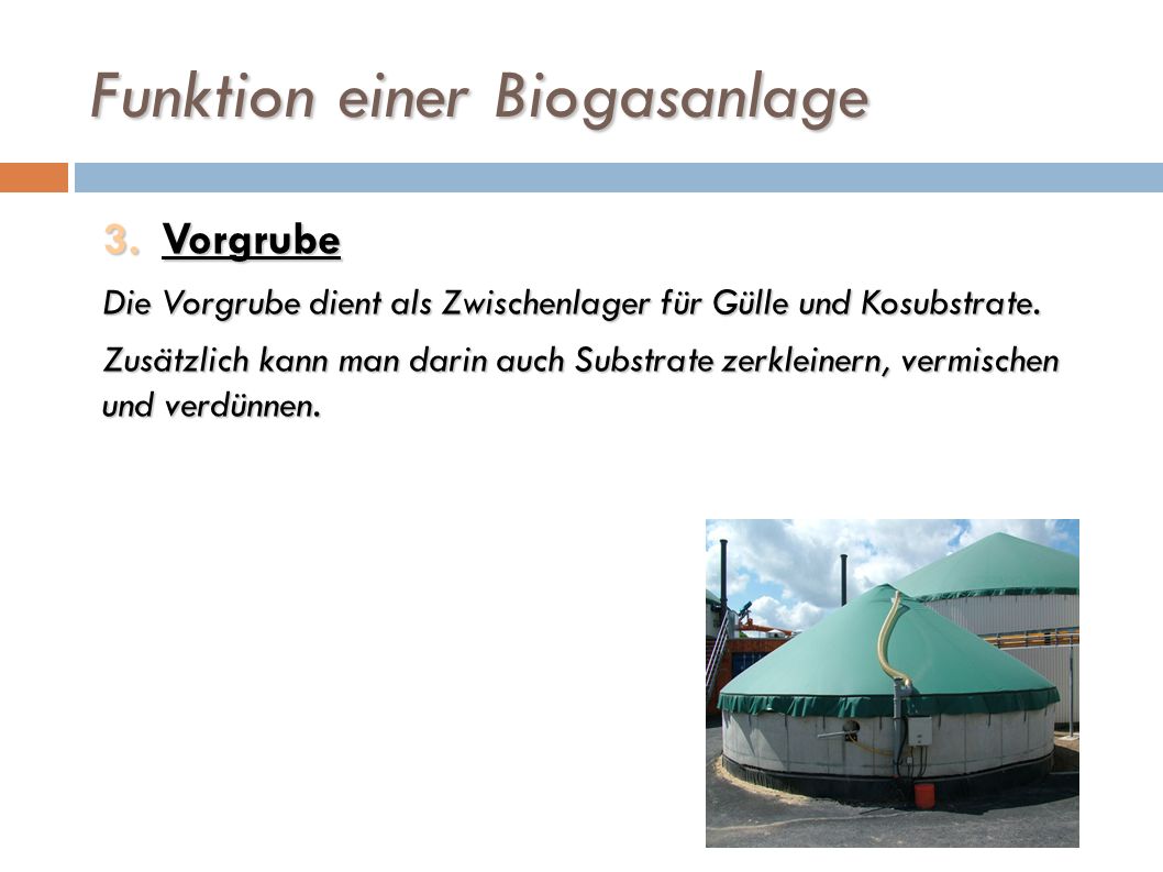 Funktion einer Biogasanlage