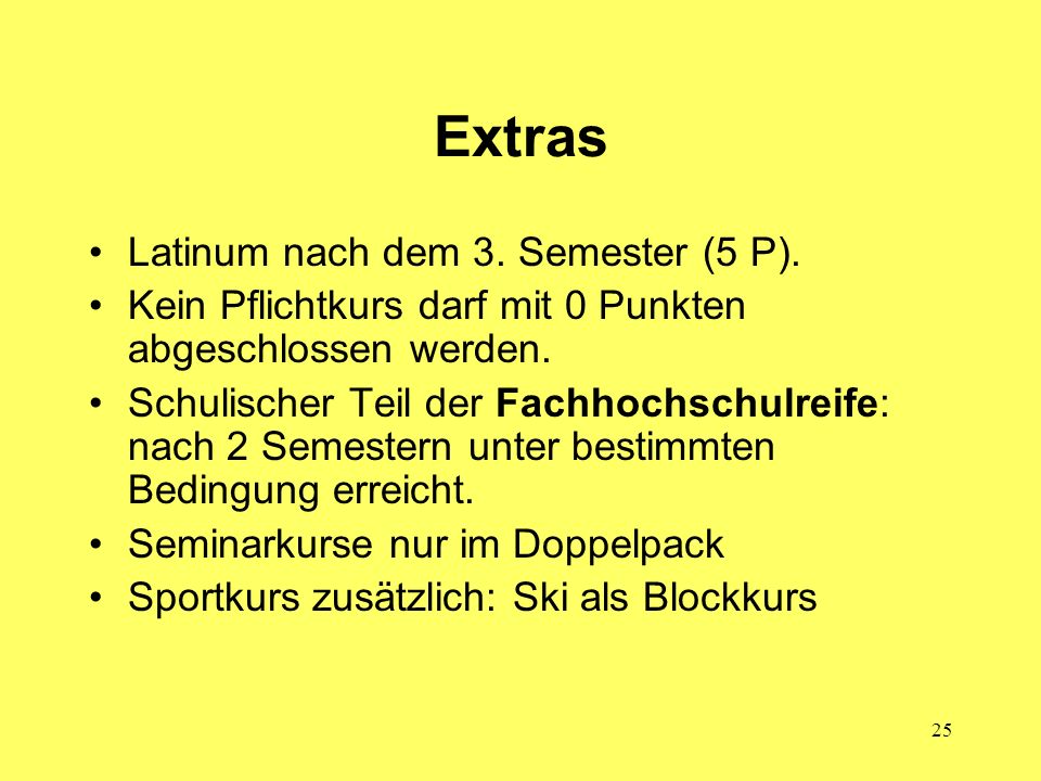 Extras Latinum nach dem 3. Semester (5 P).