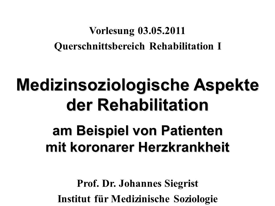 Vorlesung Querschnittsbereich Rehabilitation I.