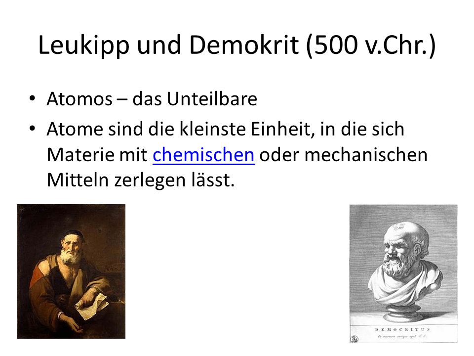Leukipp und Demokrit (500 v.Chr.)