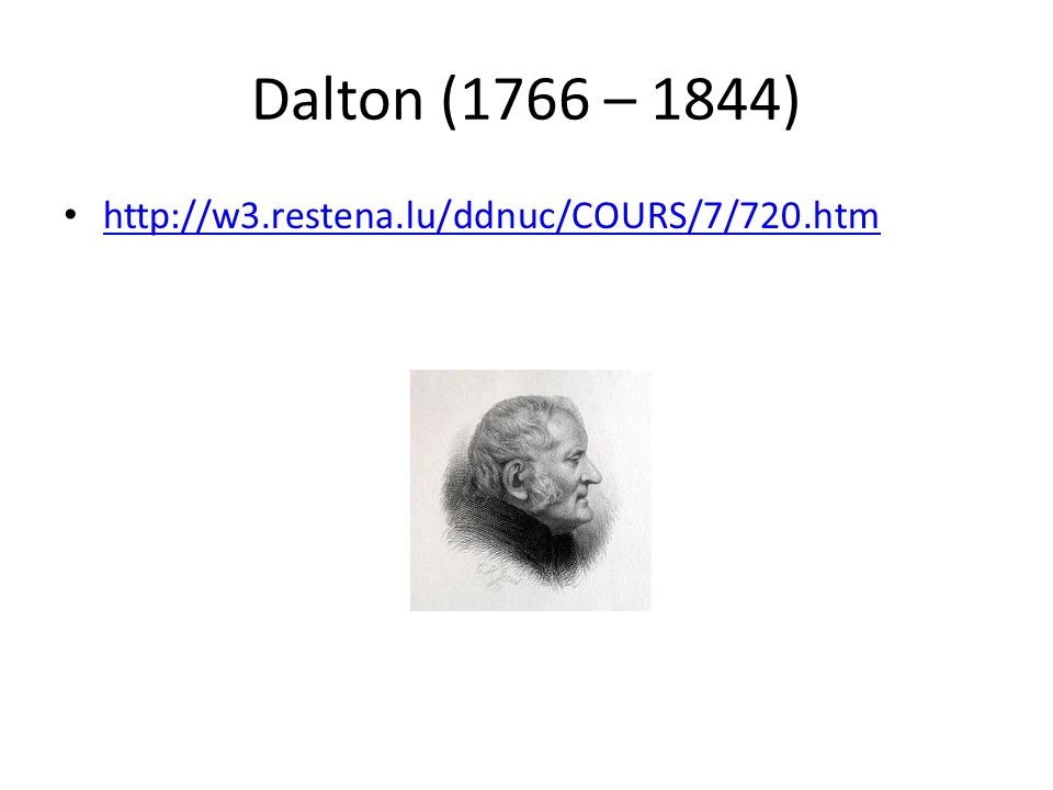 Dalton (1766 – 1844)