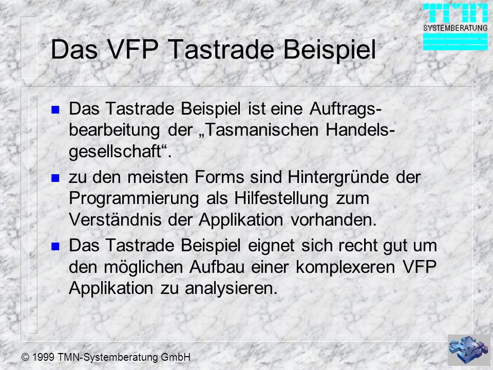Das VFP Tastrade Beispiel