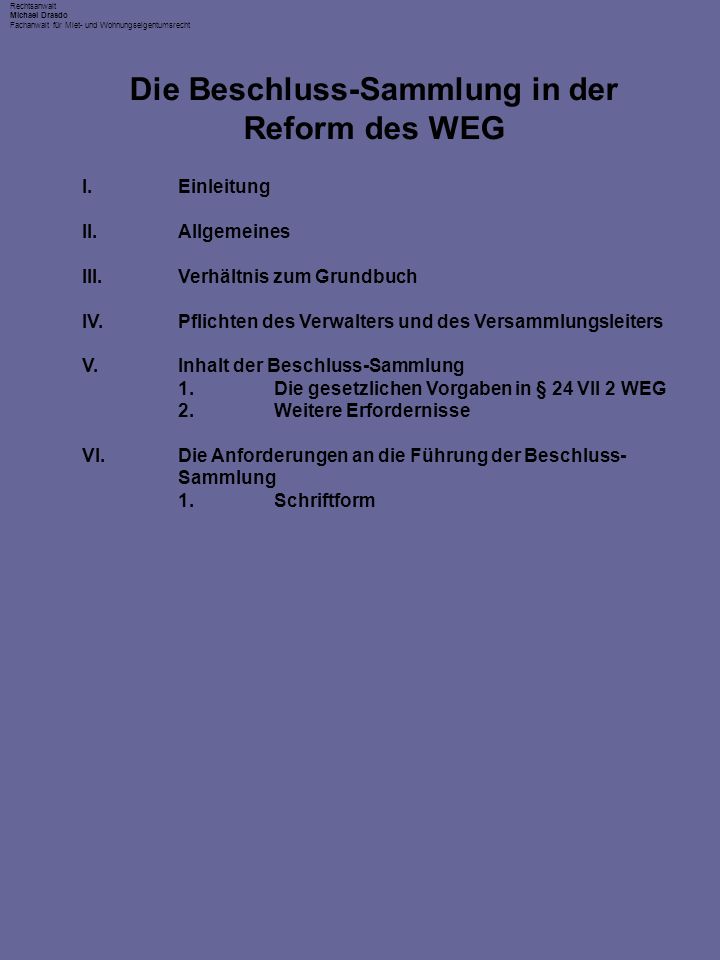 Die Beschluss-Sammlung in der Reform des WEG