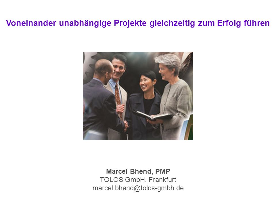 Marcel Bhend, PMP TOLOS GmbH, Frankfurt