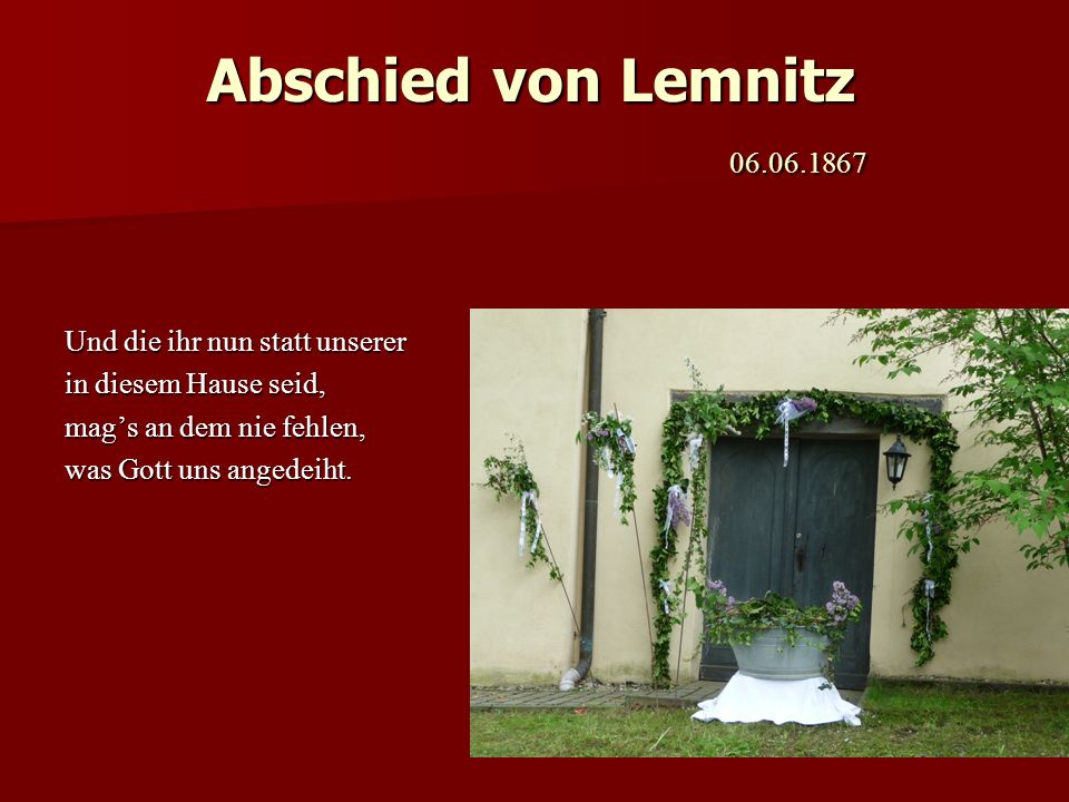 Abschied von Lemnitz Und die ihr nun statt unserer