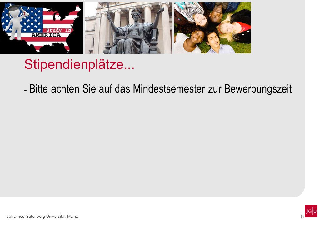 Stipendienplätze... - Bitte achten Sie auf das Mindestsemester zur Bewerbungszeit.