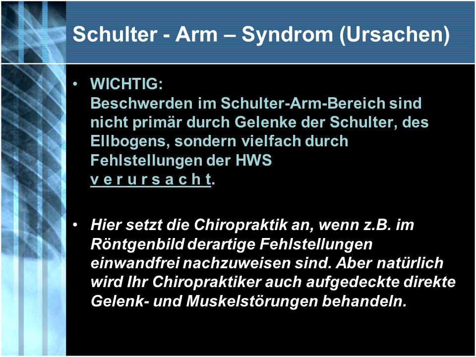 Schulter - Arm – Syndrom (Ursachen)