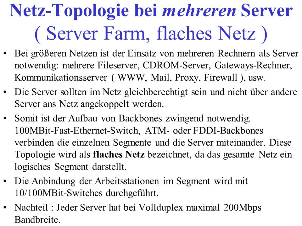 Netz-Topologie bei mehreren Server ( Server Farm, flaches Netz )