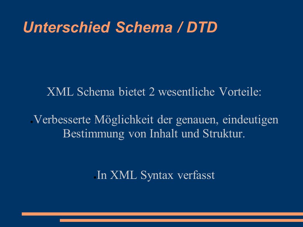 Unterschied Schema / DTD