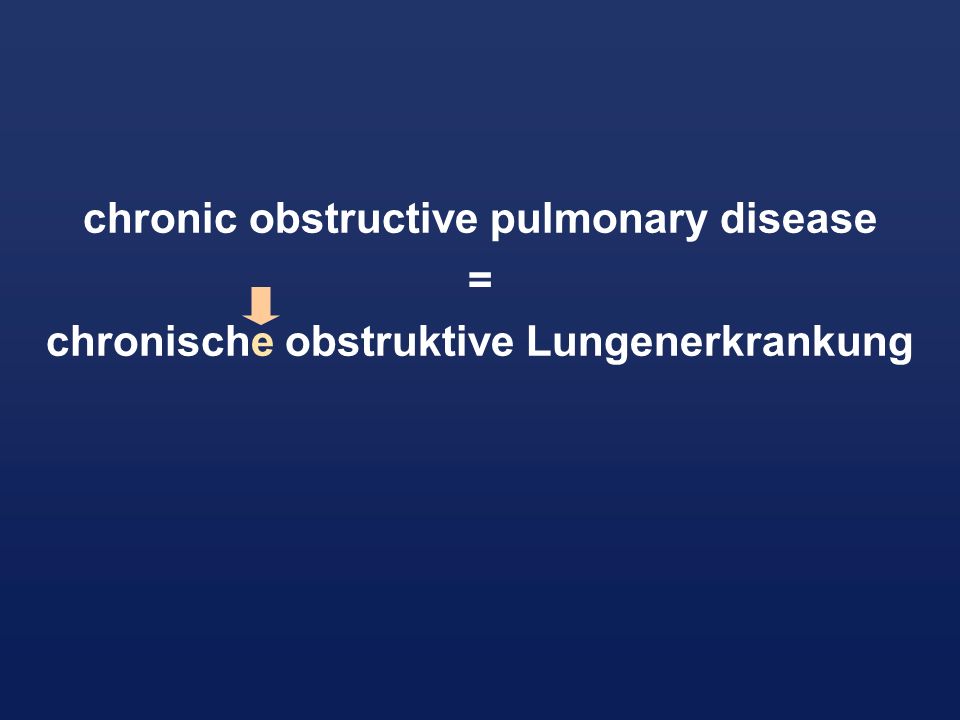 chronic obstructive pulmonary disease =