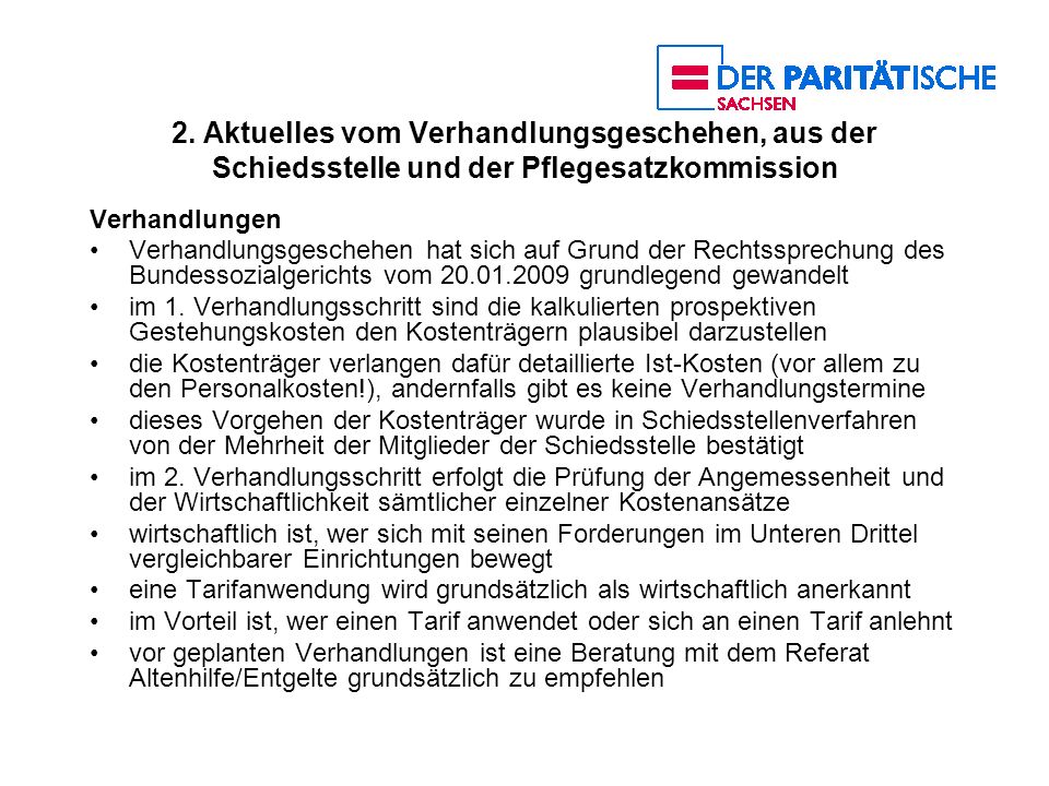 2. Aktuelles vom Verhandlungsgeschehen, aus der Schiedsstelle und der Pflegesatzkommission