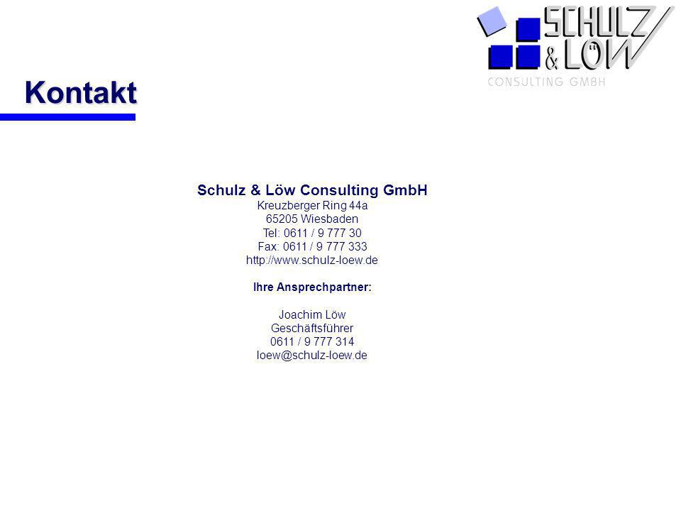 Schulz & Löw Consulting GmbH Ihre Ansprechpartner:
