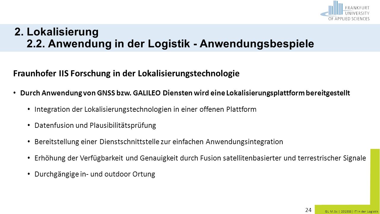 2. Lokalisierung 2.2. Anwendung in der Logistik - Anwendungsbespiele