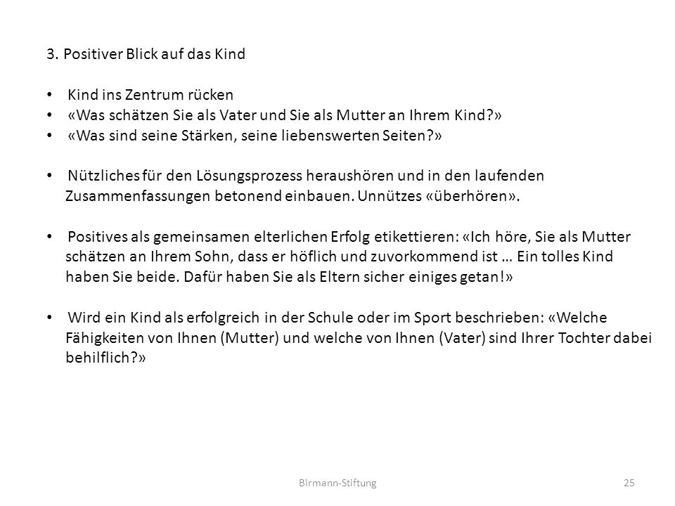 3. Positiver Blick auf das Kind Kind ins Zentrum rücken
