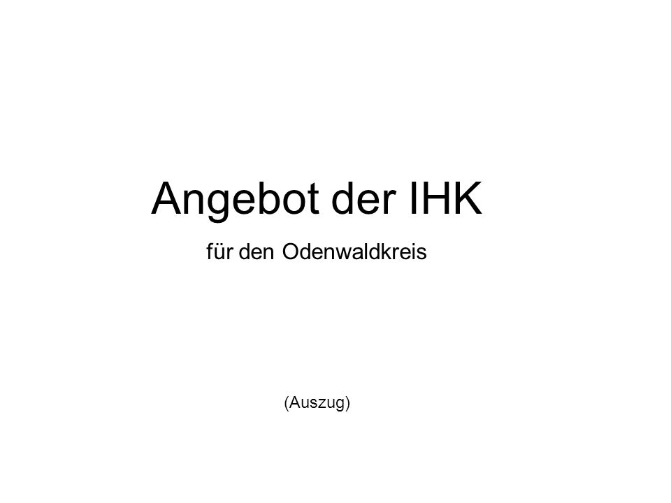 Angebot der IHK für den Odenwaldkreis (Auszug)