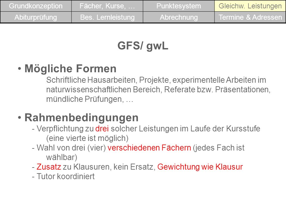 GFS/ gwL Mögliche Formen Rahmenbedingungen