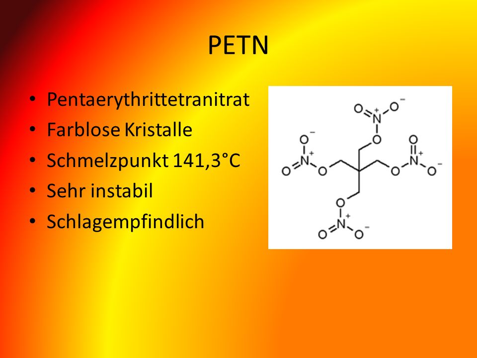 PETN Pentaerythrittetranitrat Farblose Kristalle Schmelzpunkt 141,3°C