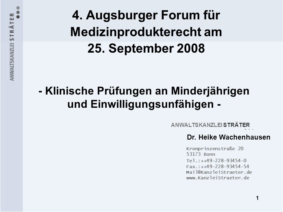 4. Augsburger Forum für Medizinprodukterecht am 25. September 2008