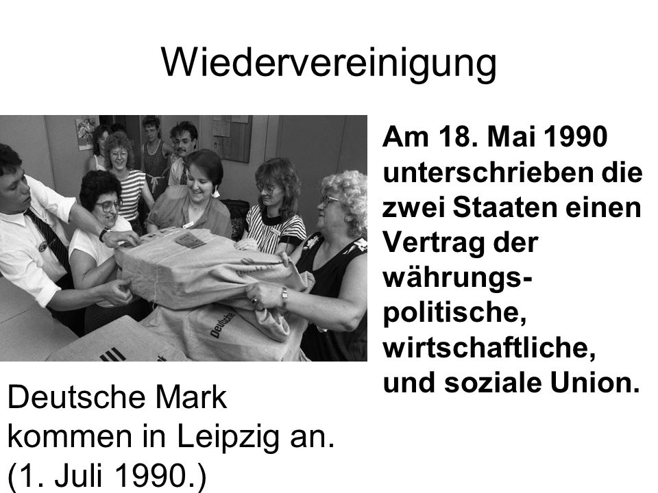 Wiedervereinigung Deutsche Mark kommen in Leipzig an. (1. Juli 1990.)