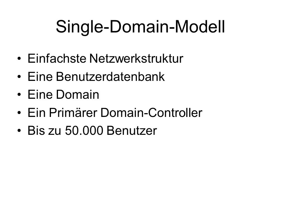 Single-Domain-Modell